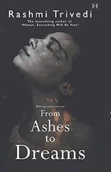From Ashes to Dreams