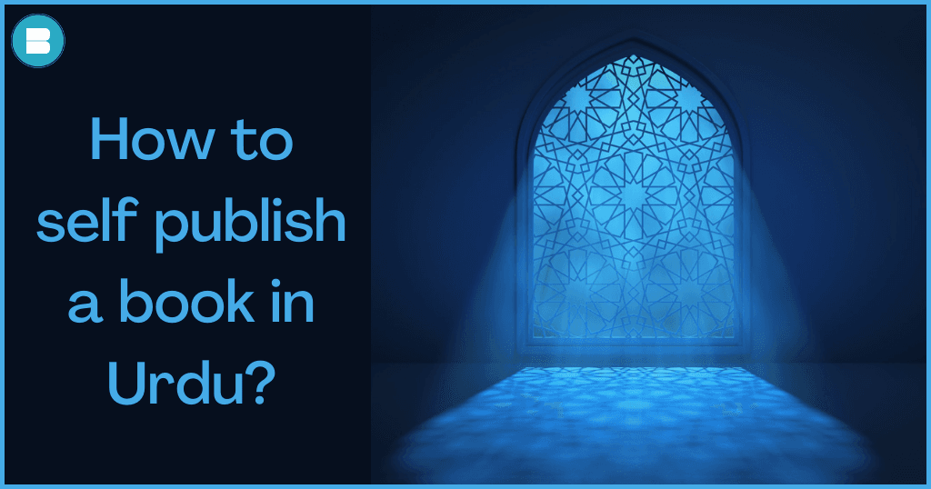 How to self publish a book in Urdu
