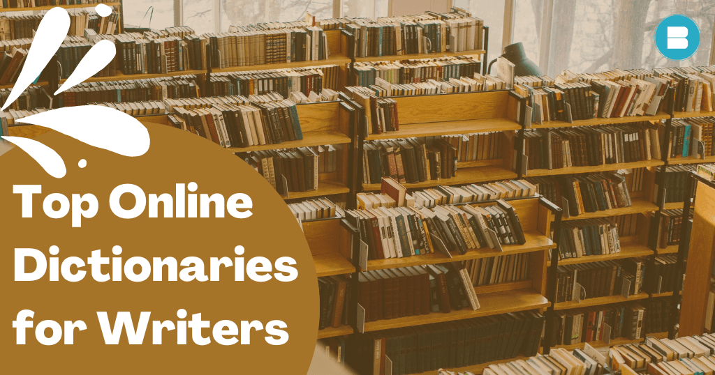 Top Online Dictionaries for Writers