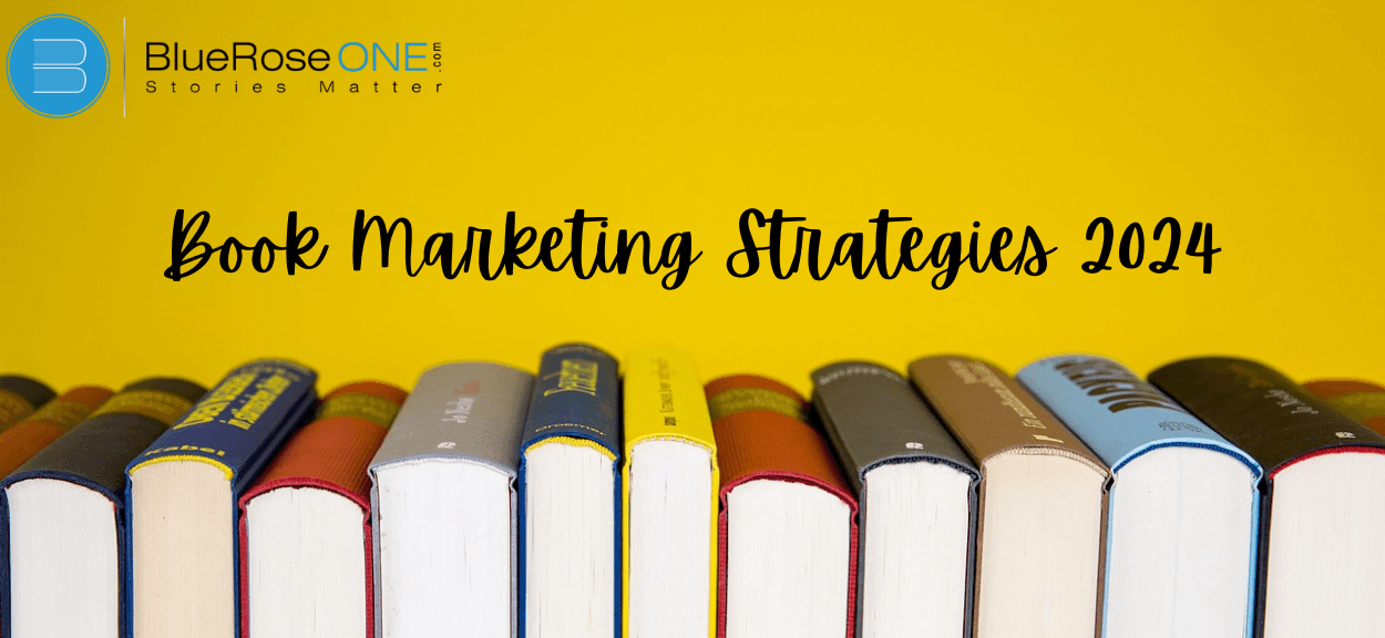 Book Marketing Strategies 2024