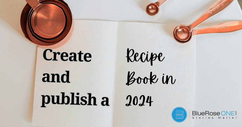 Create and pulblish recipe book in 2024