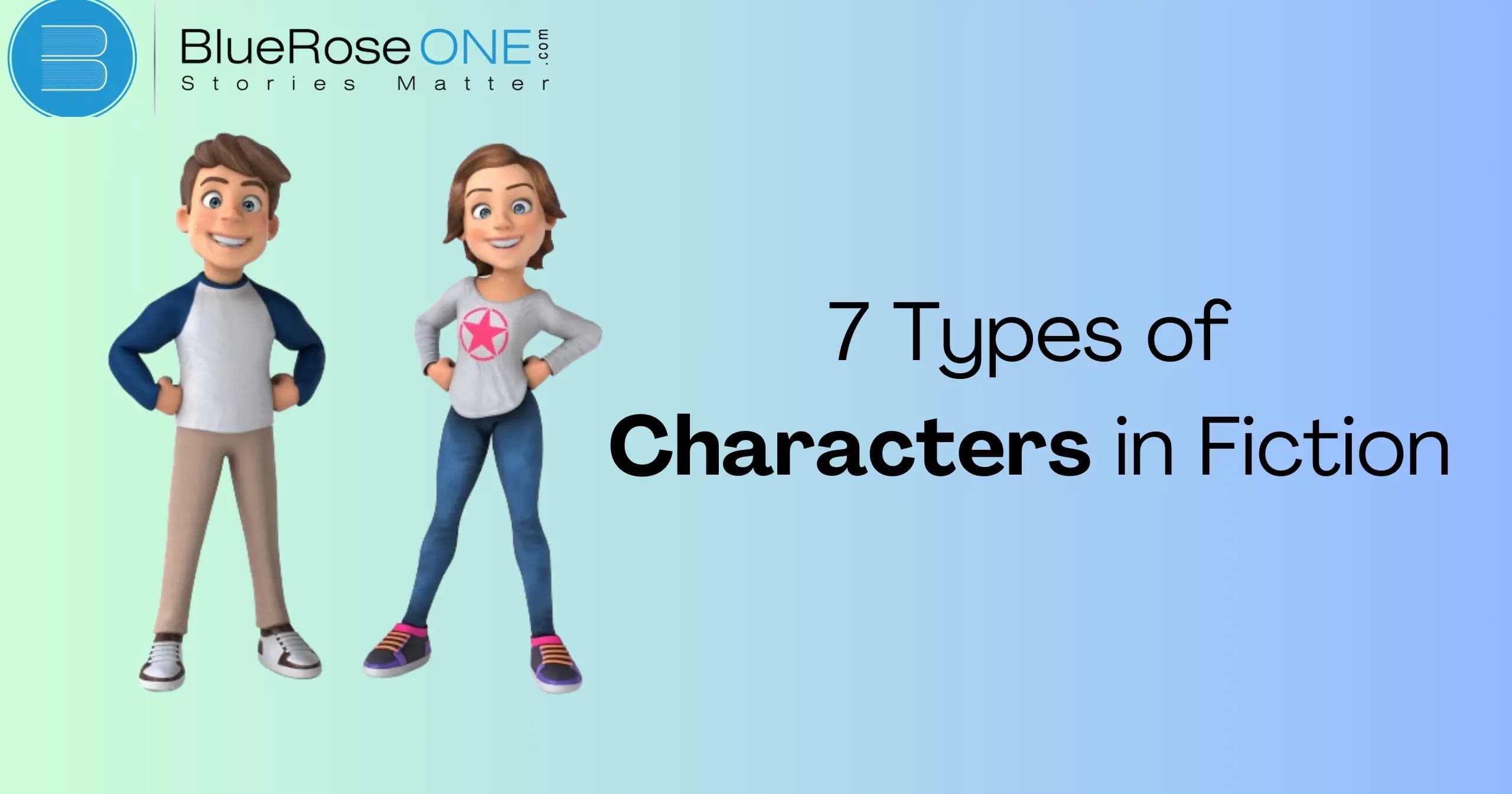 7 Types of Characters in Fiction