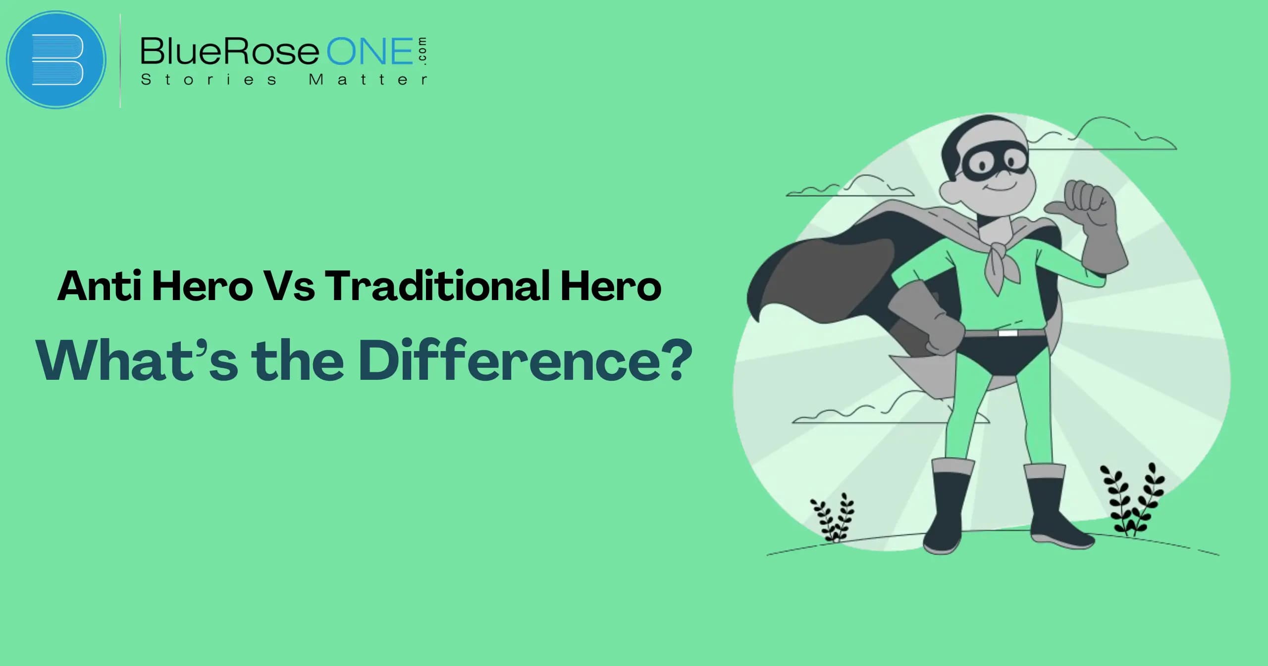 Anti Hero vs Traditional Hero