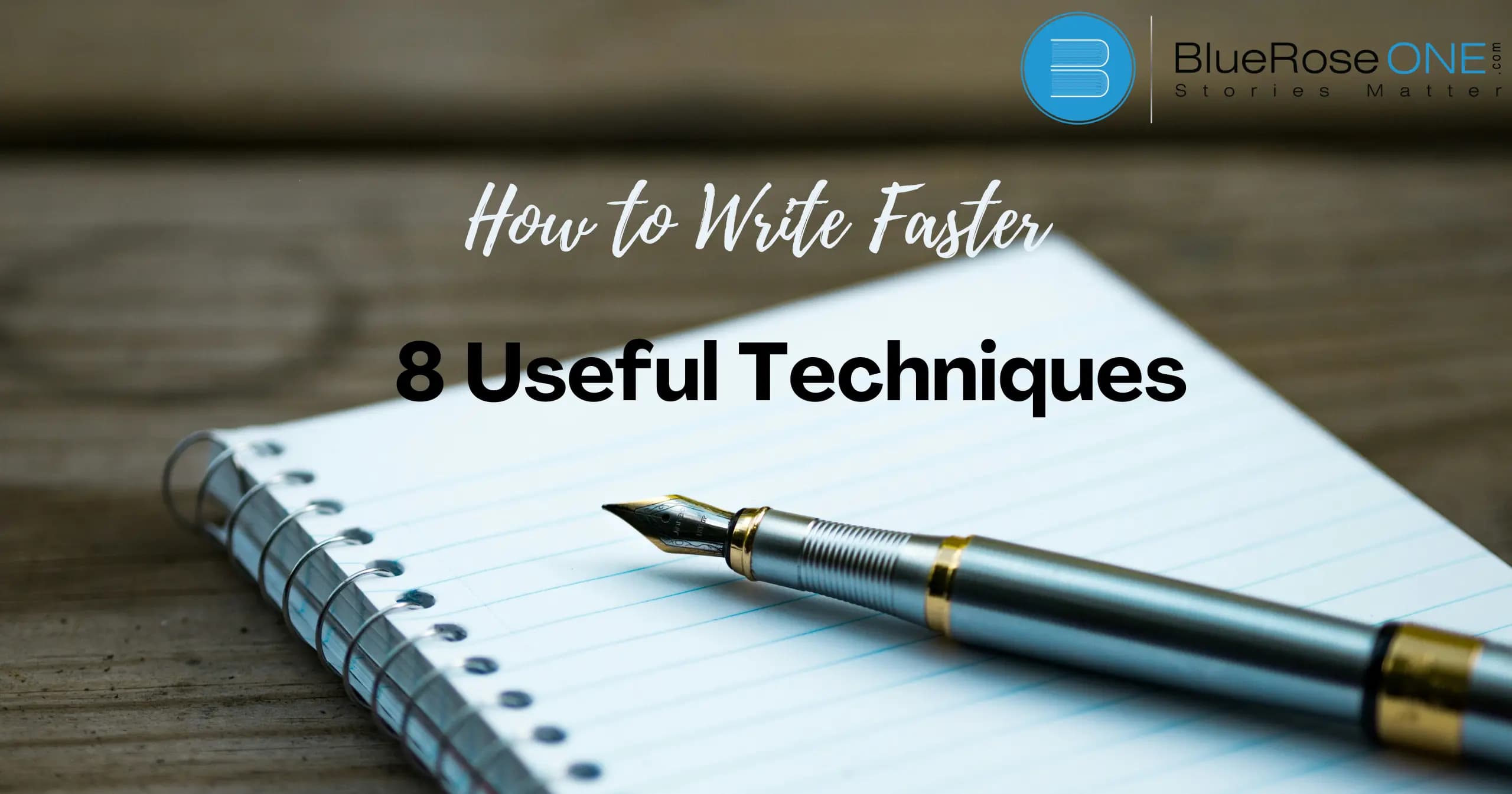 How to write faster - 8 Useful Technique