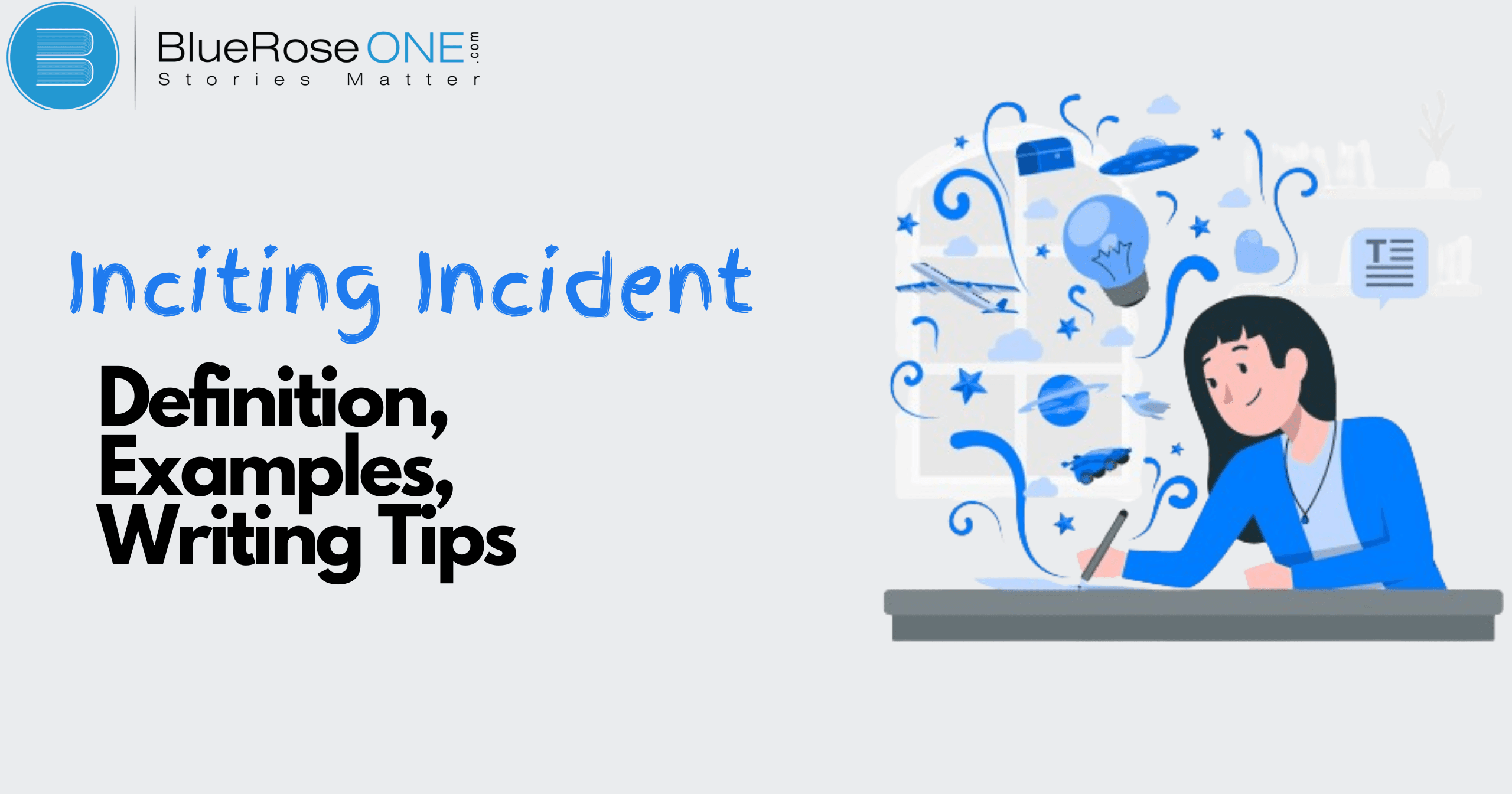 The Inciting Incident