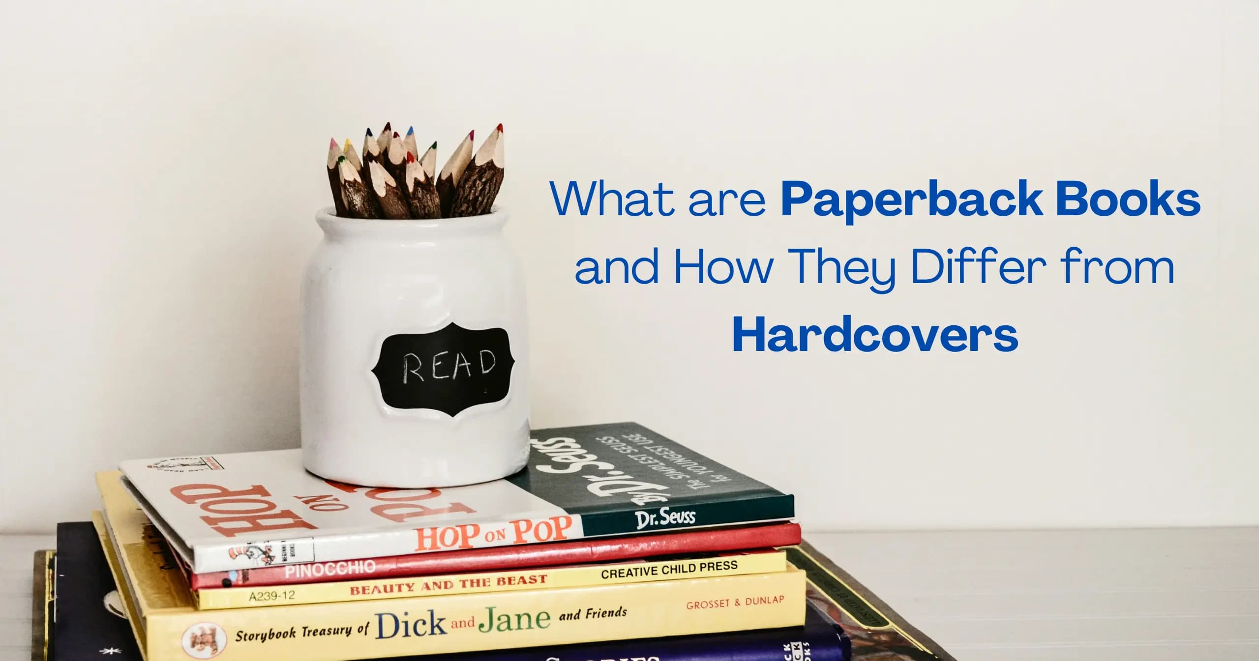 what are paperback books and how they differ from hardcover
