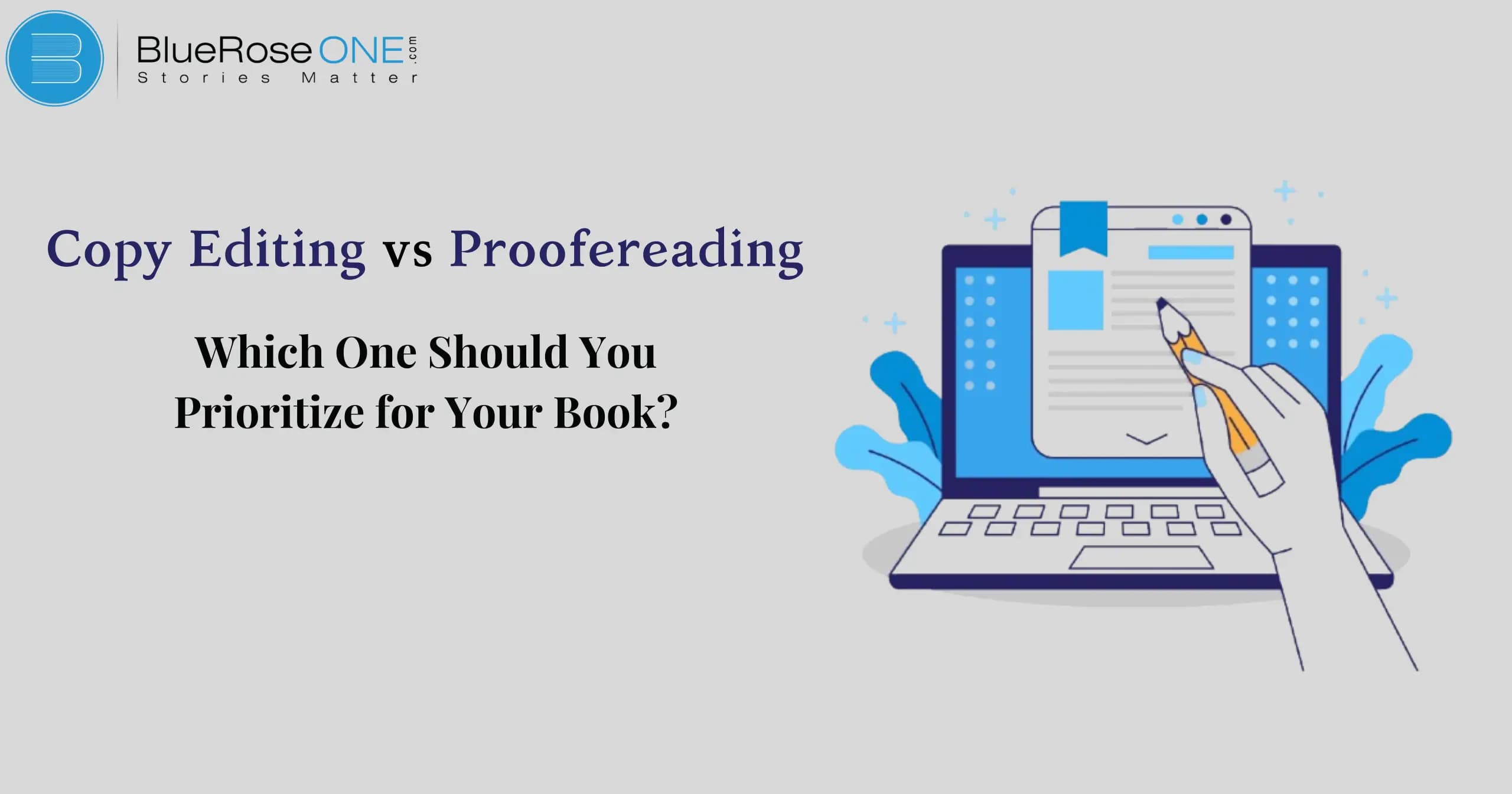 Copy Editing vs Proofreading