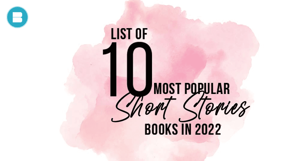 list of 10 most popular short story books in 2022