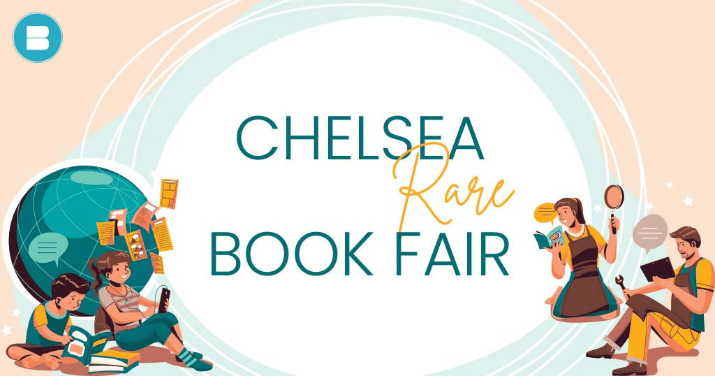 Chelsea Rare Book Fair (3rd – 4th November) 2023