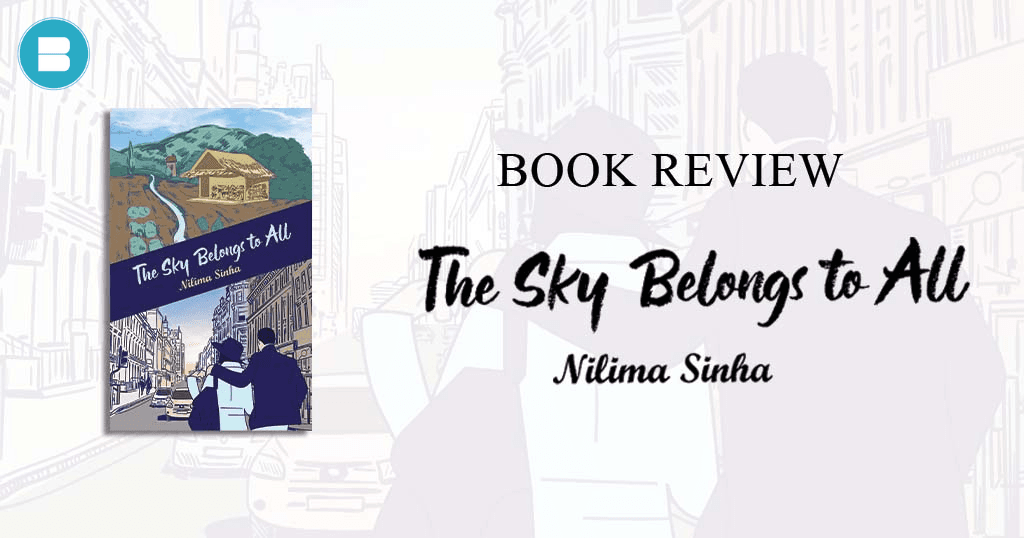 Book Review - The Sky Belongs to All a Book by Nilima Sinha