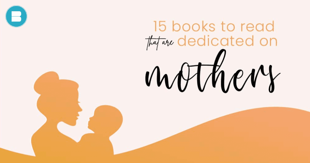 15 books to read that are dedicated on mothers day
