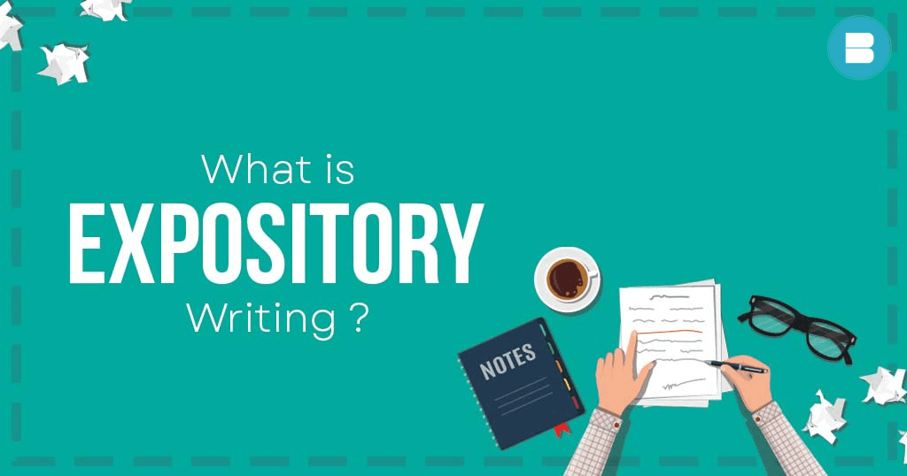 What is expository writing. Everything you need to know about the writing