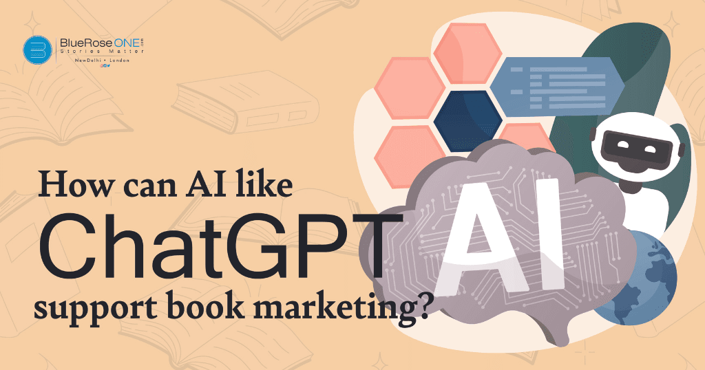 How can AI like ChatGPT support book marketing - promote and market your book with artificial intelligence