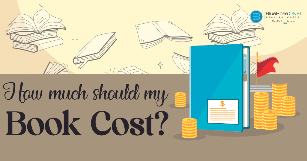 How much should my book cost - tips for pricing a book in 2024 - use bluerose price calculator for best price