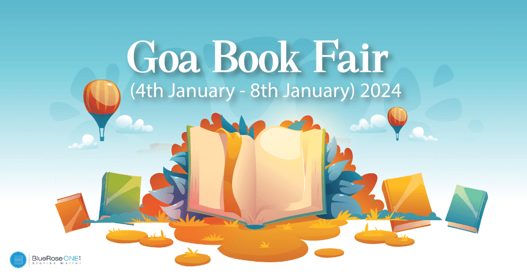 goa book fair from 4th January to 8th January 2024 - publish your now with blueroseone.com