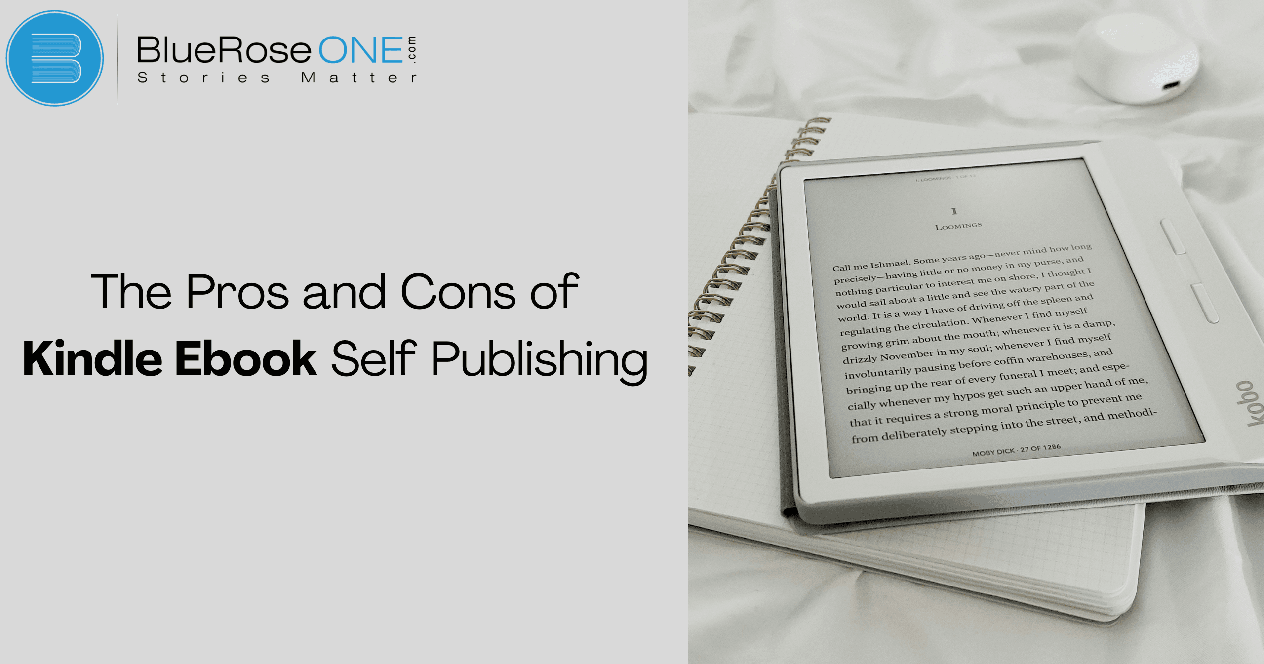 The Pros and Cons of Kindle Ebook Self Publishing