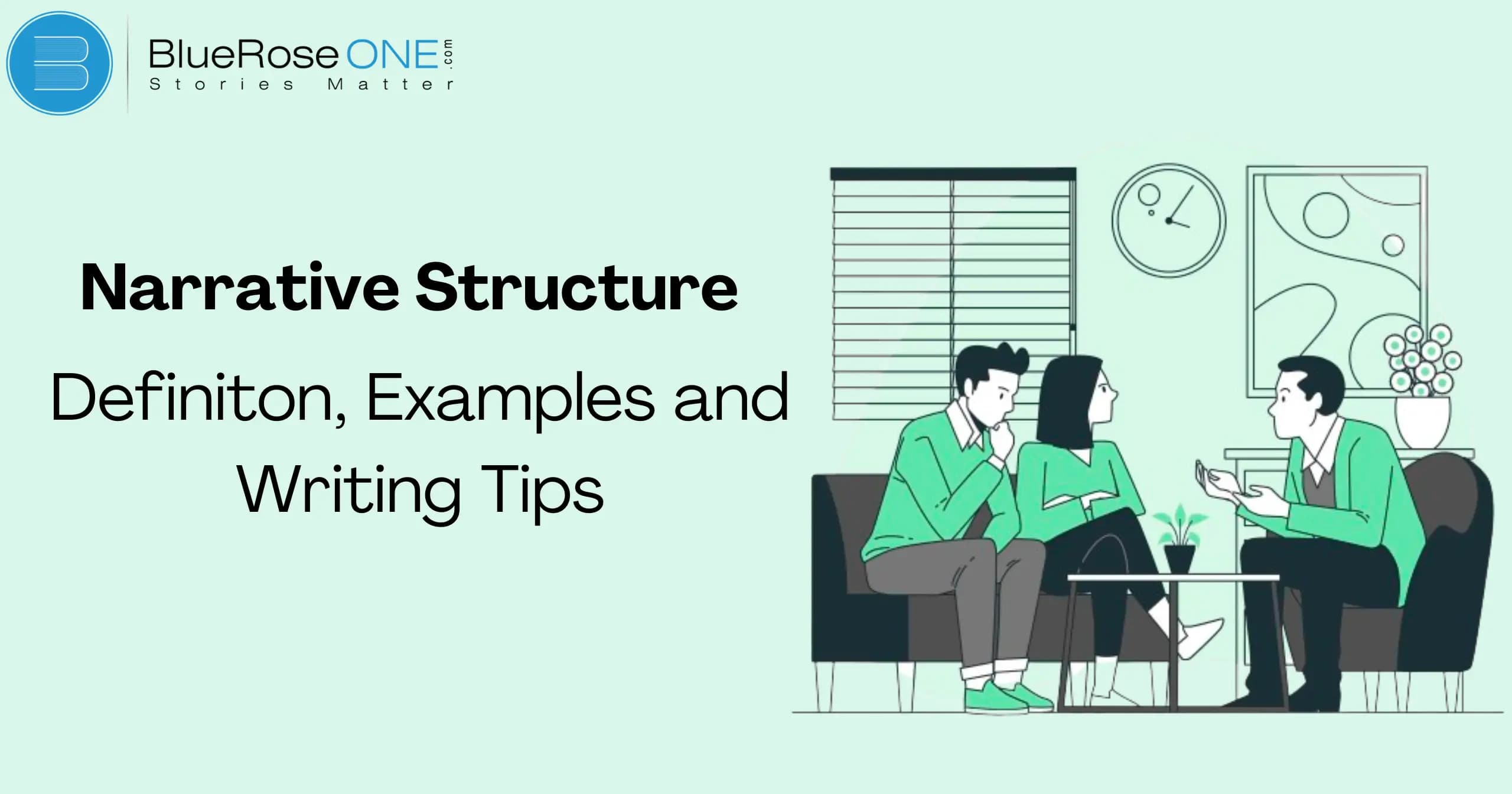Narrative Structure Definition, Examples and Writing Tips