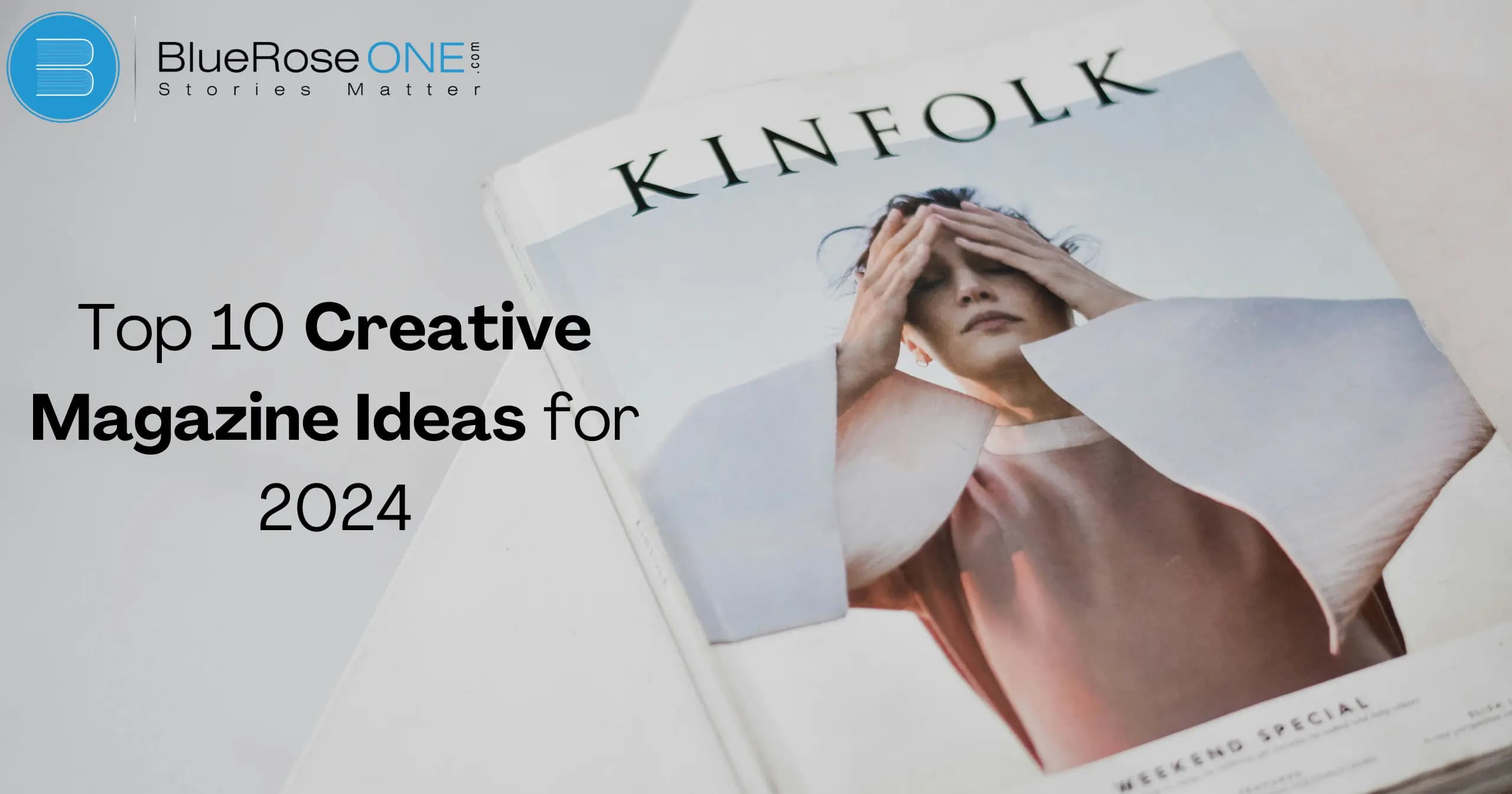Top 10 Creative magazine ideas for 2024