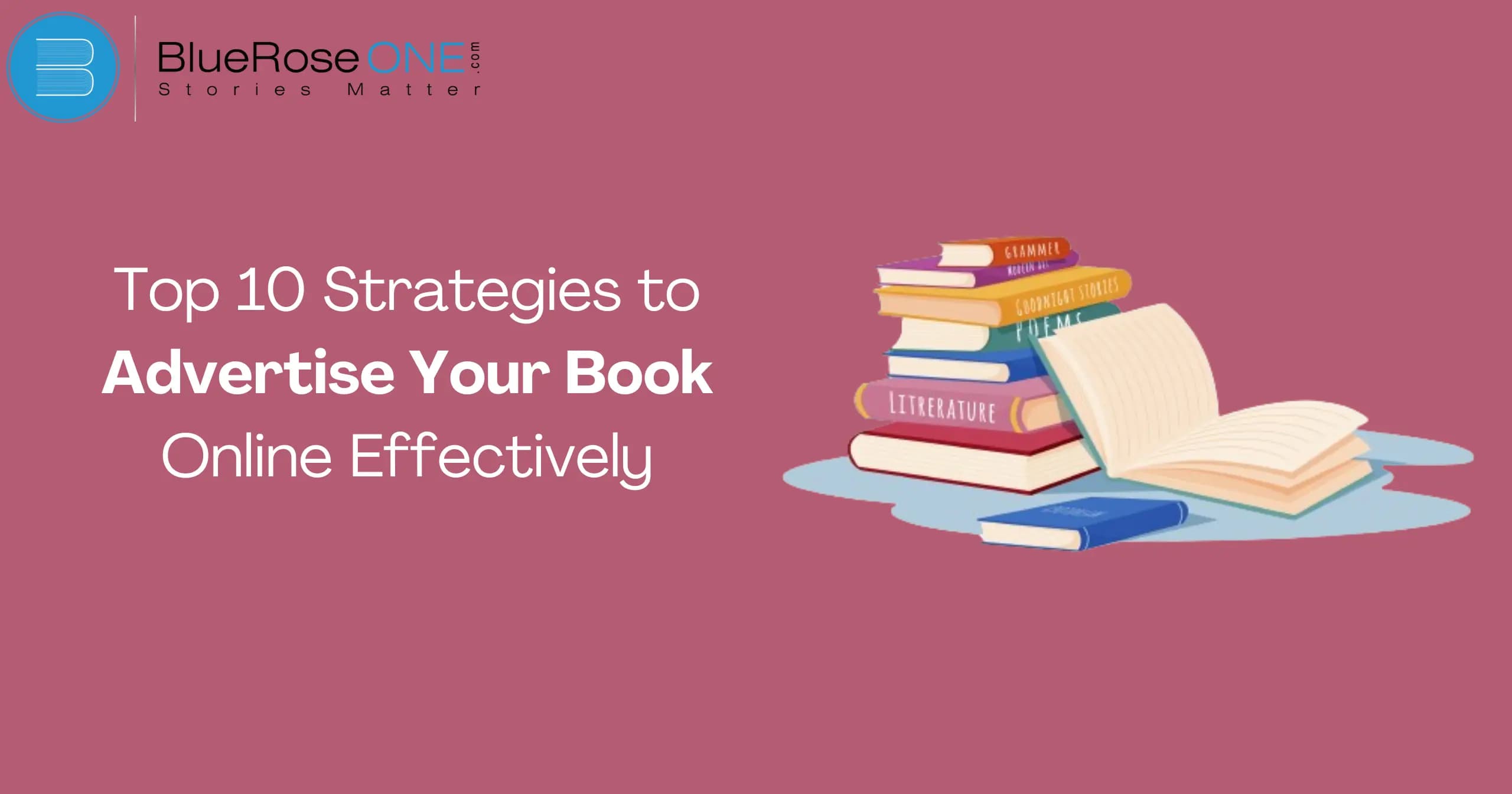 Top 10 Strategies to Advertise your book online effectively