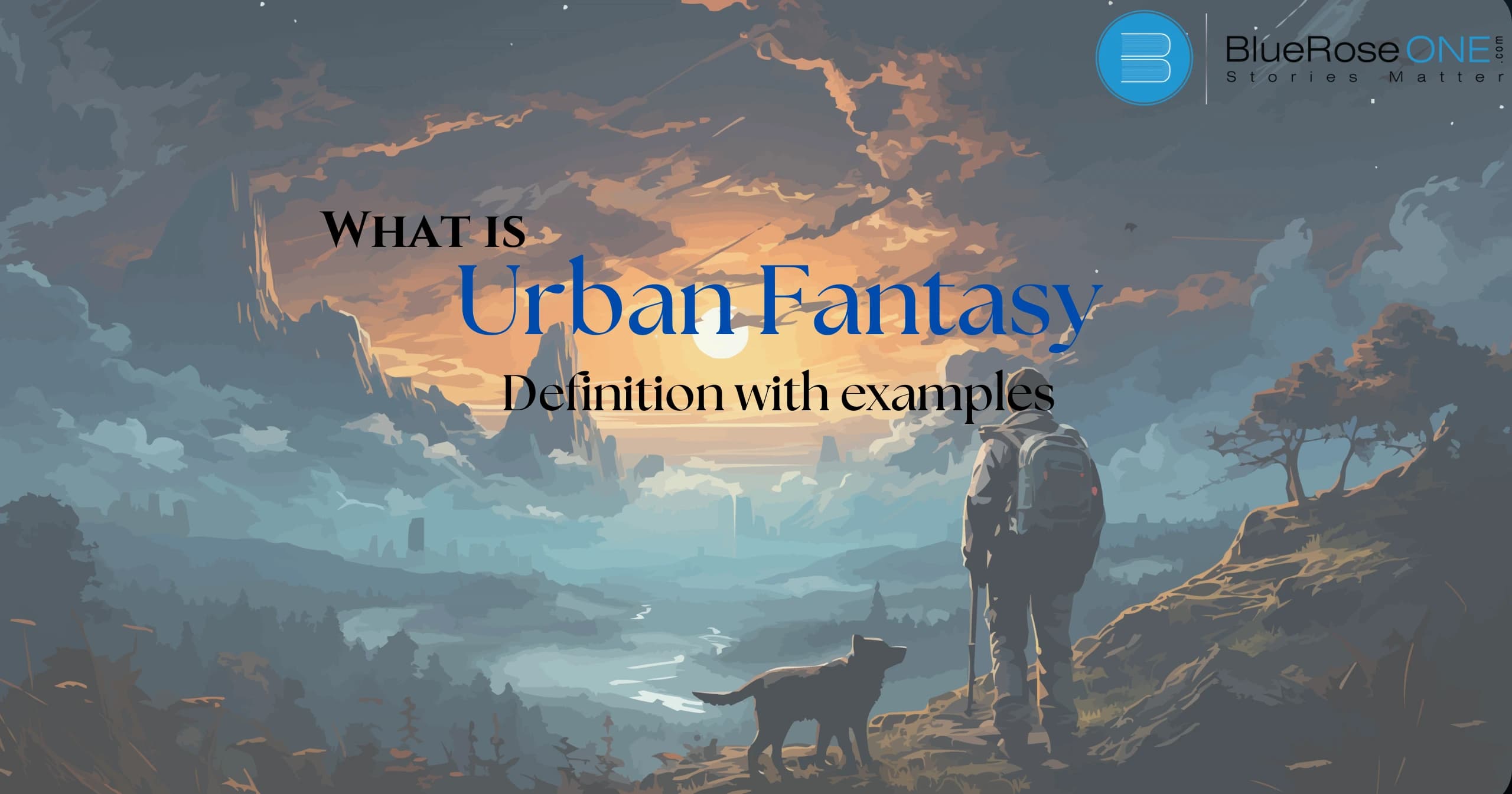 What is Urban Fantasy Definition with Examples