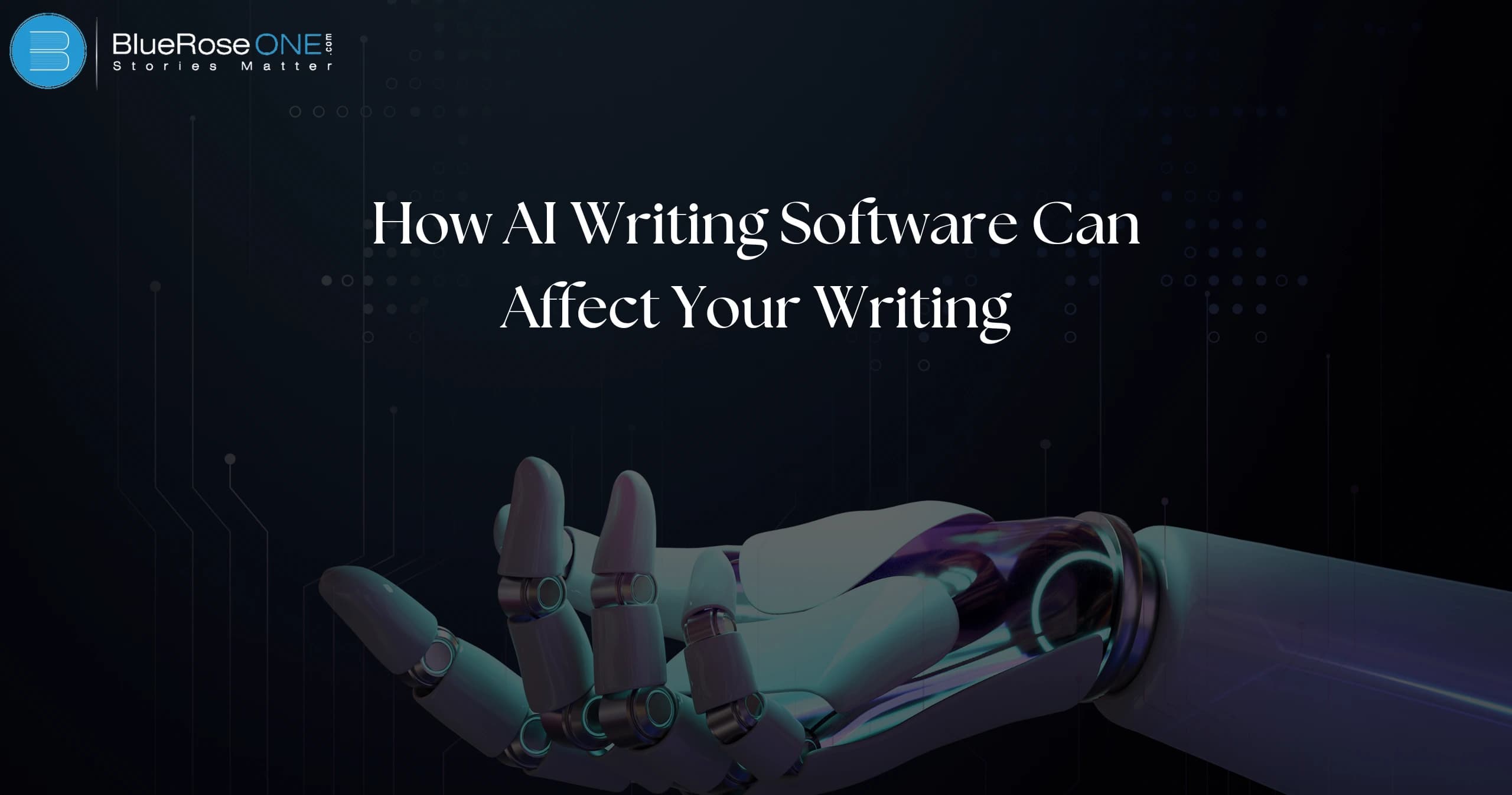 How AI Writing Software Can Affect Your Writing