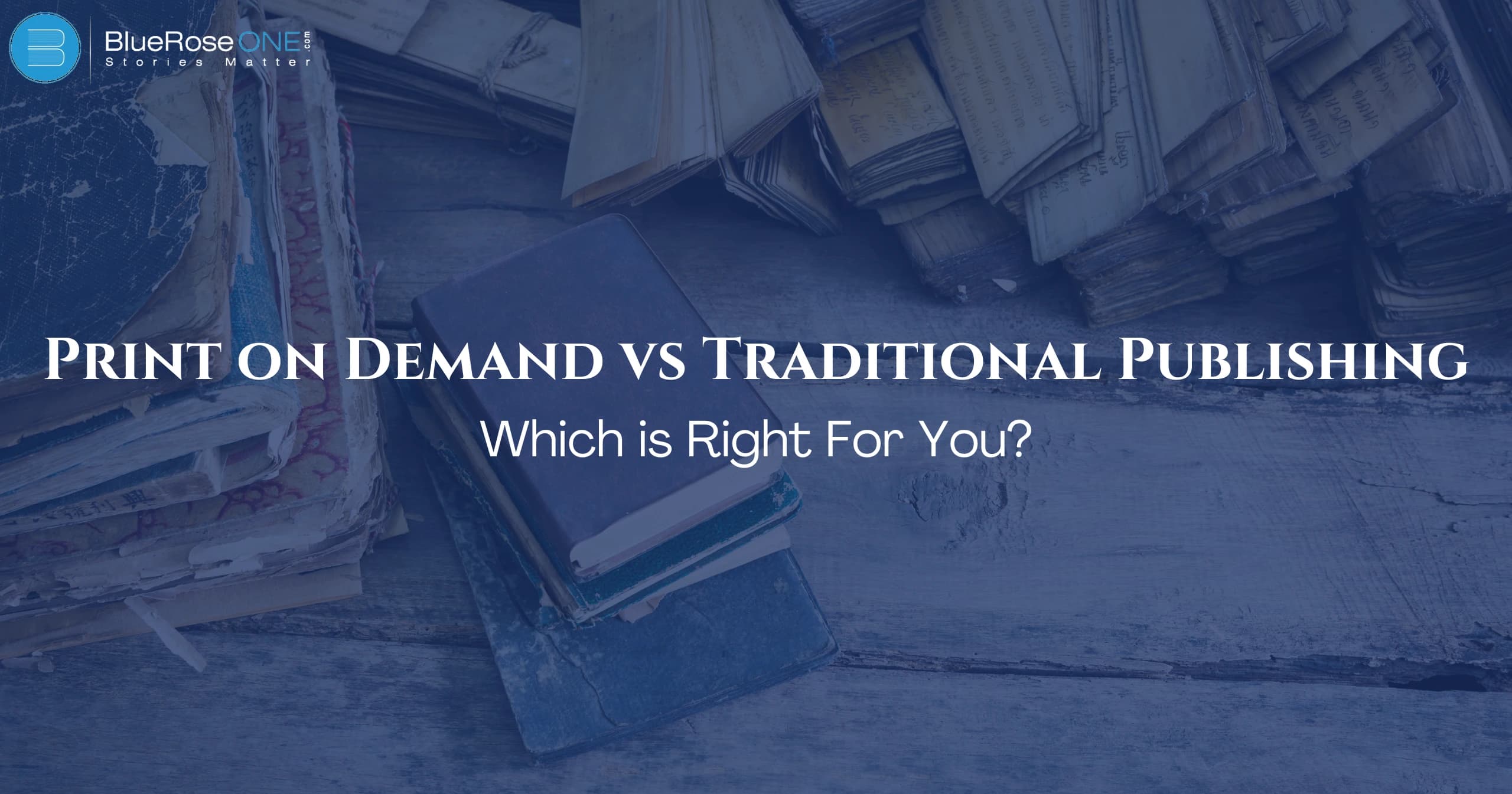 Print on Demand vs Traditional Publishing Which is Right for You