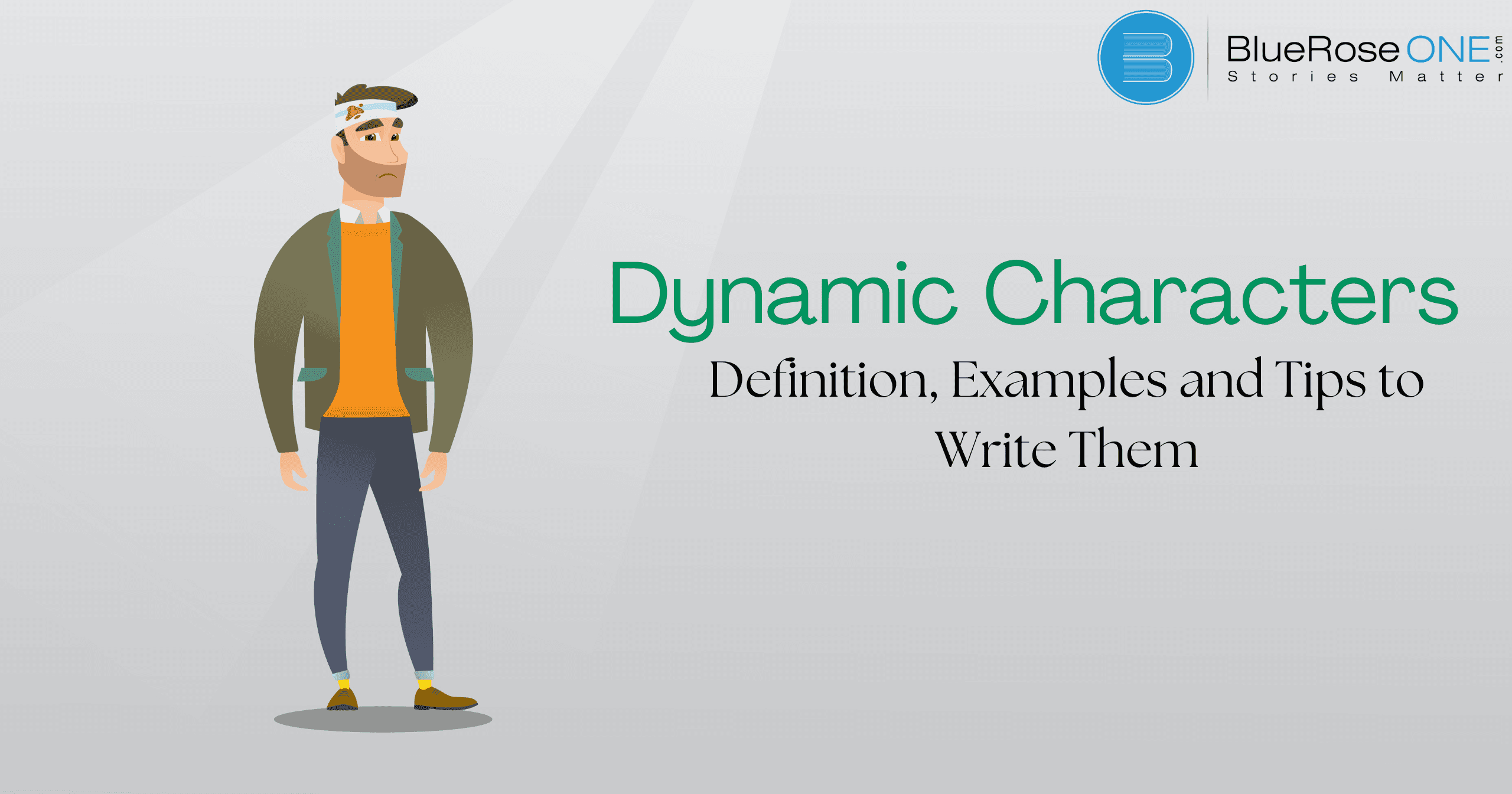 Dynamic Characters_ Definition, Examples and Tips to Write Them