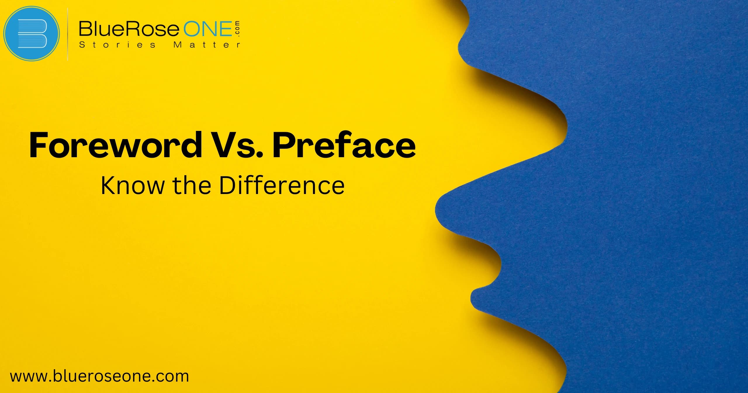 Foreword vs Preface Know the Difference BlueRoseOne