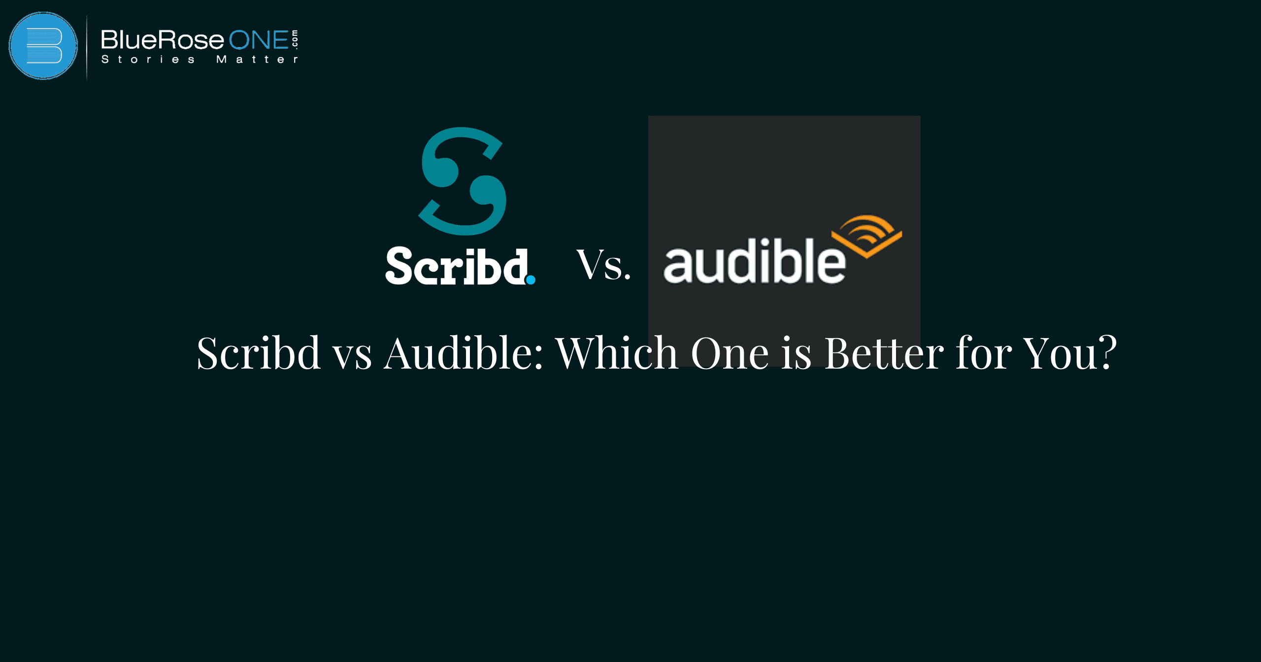 Scribd vs Audible_ Which One is Better for You