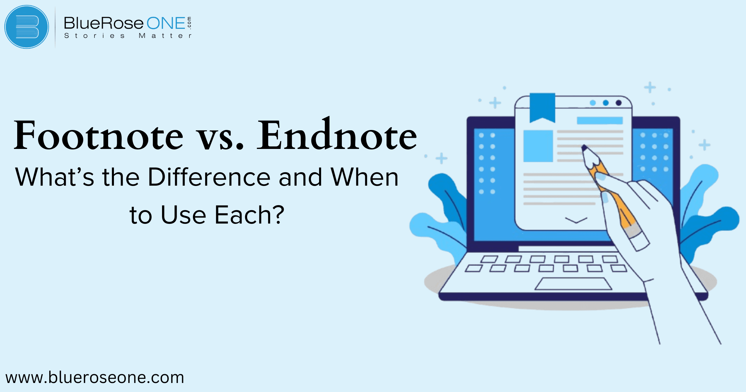 Footnote vs. Endnote What’s the Difference and When to Use Each