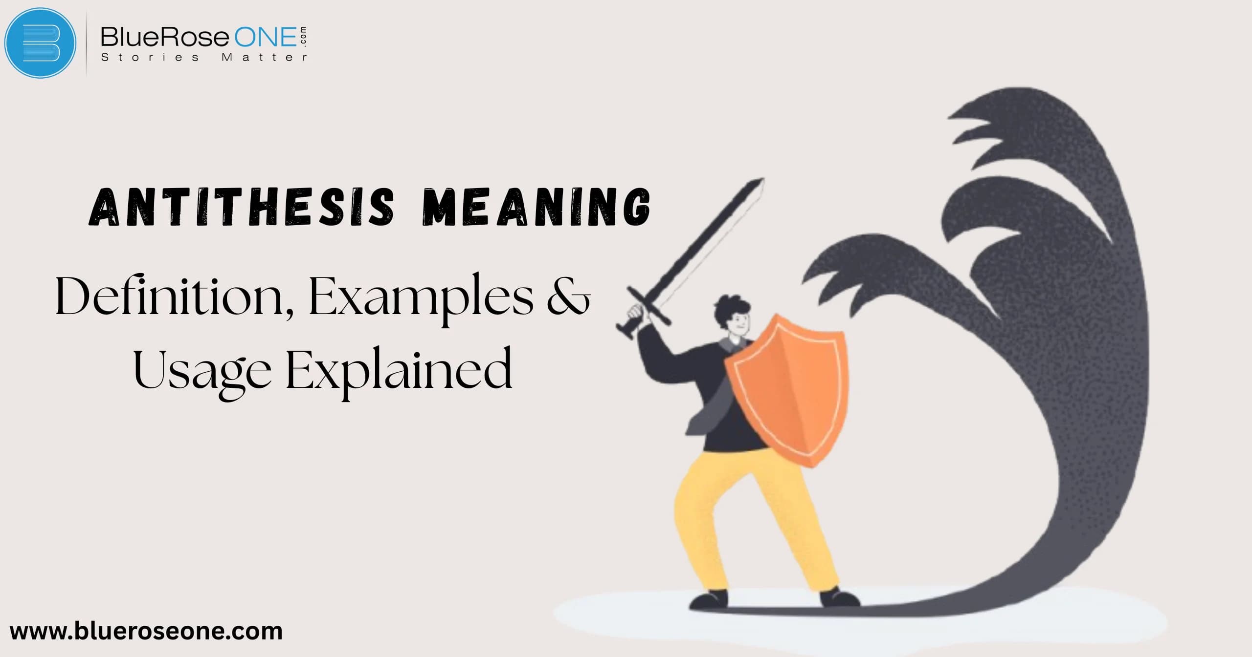 Antithesis Meaning Definition, Examples & Usage Explained