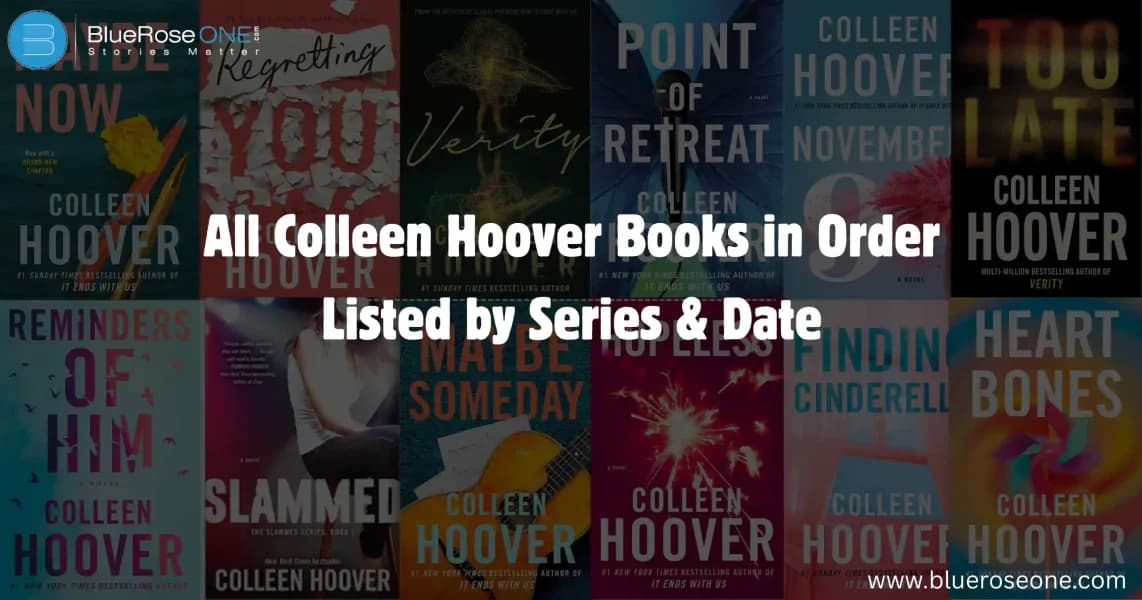 All Colleen Hoover Books in Order Listed by Series & Date