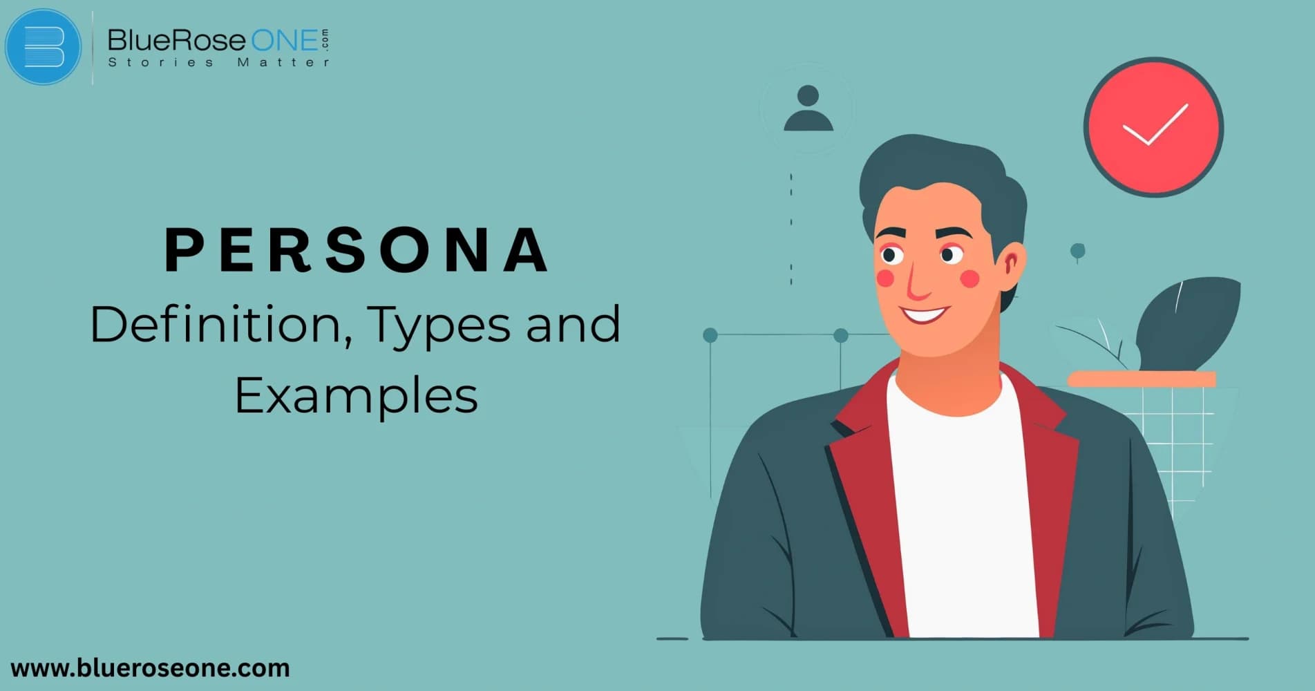 Persona_ Definition, Types and Examples
