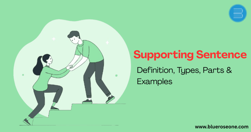 Identifying Supporting Examples Supporting Sentence | Definition, Types, Parts & Example