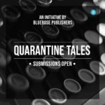 Get your story published this quarantine!