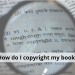 How do I copyright my book in India?