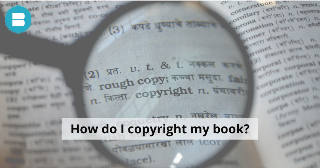 How do I copyright my book in India?