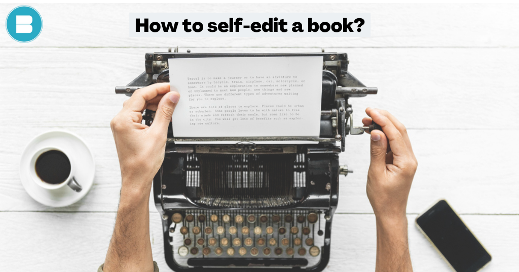 How can I self-edit my own book?