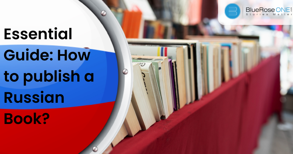 How to publish a Russian book: Step by Step Guide