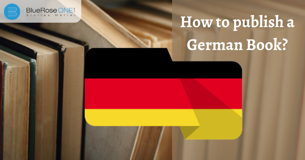 Essential Guide: How to publish a German Book?