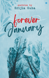 Forever January A Book by Srijla Guha