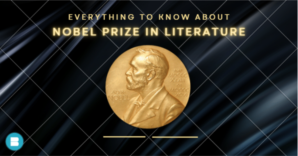 The Nobel Prize in Literature: Winners, Nomination Process.