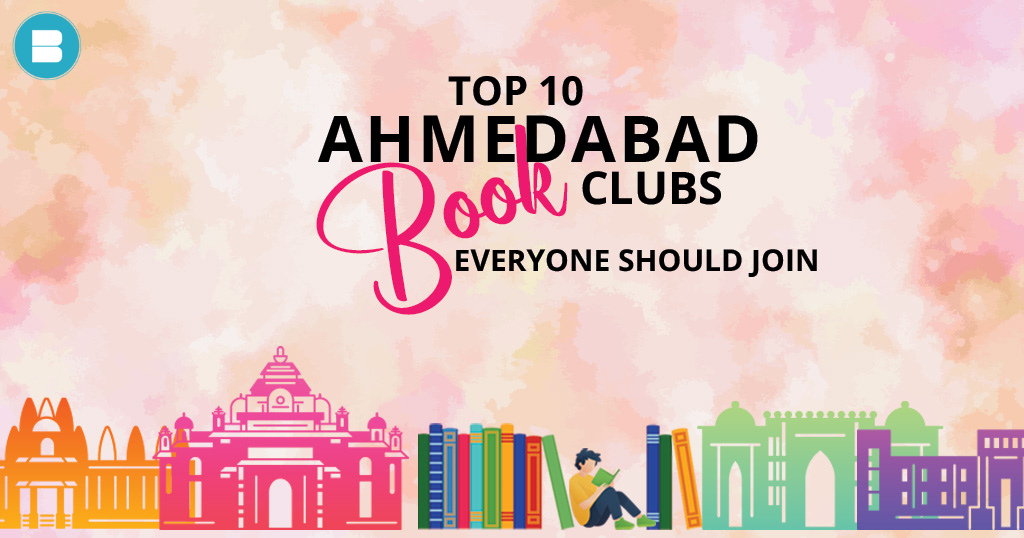 Top 10 Book Clubs in Ahmedabad That Everyone Should Join