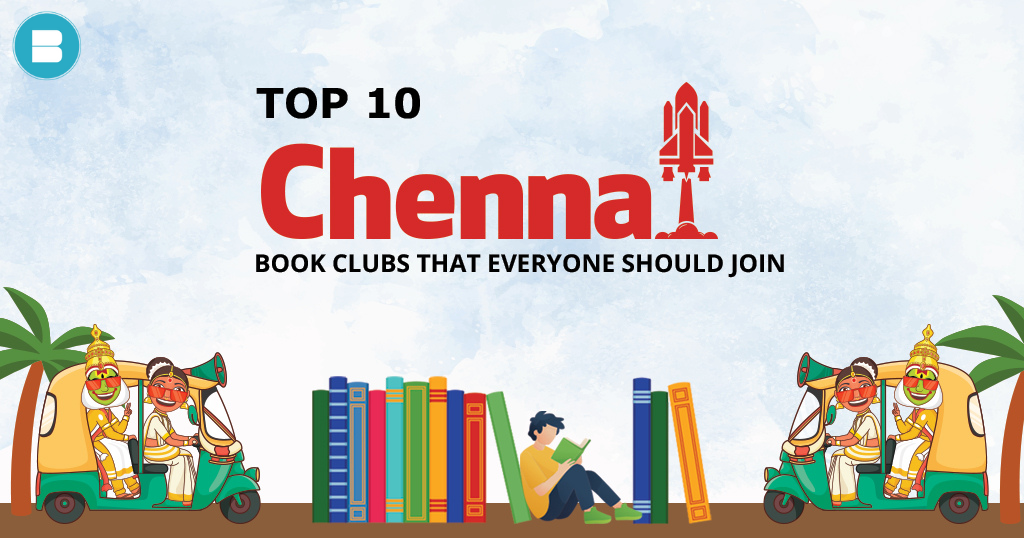 Top 10 Book Clubs in Chennai That Everyone should Join