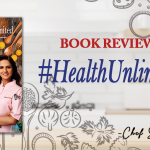 Book Review – #HealthUnlimited A Book by Chef Shipra Khanna