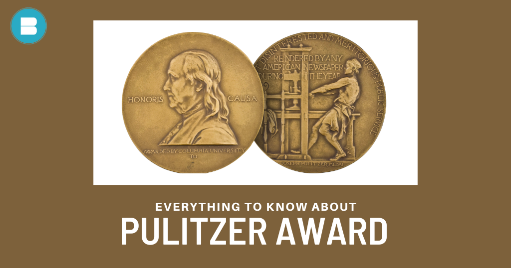 Pulitzer Prize: Winners, Nomination Process, History