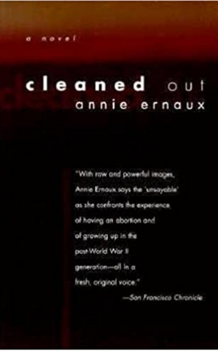 Cleaned Out by Annie Ernaux