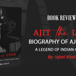 Book Review: Ajit The Lion Biography of Ajit Khan (Hamid Ali Khan) a Book by Iqbal Rizvi