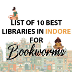 List of 10 Best Libraries in Indore for Bookworms