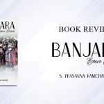 Book Review – Banjara Brave Women a Book by S. Prasanna Ramchander